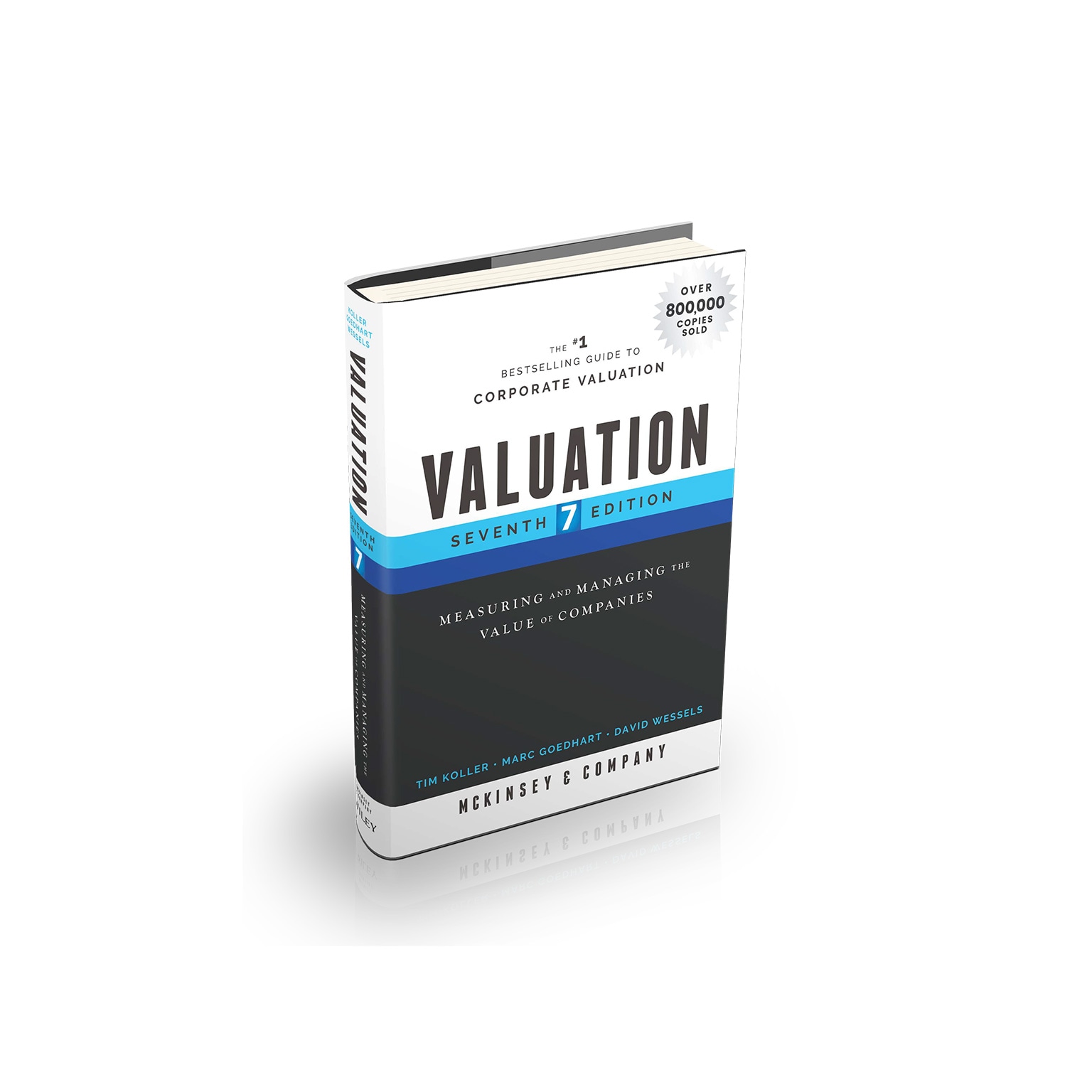 Valuation: Measuring and Managing the Value of Companies, 7th 